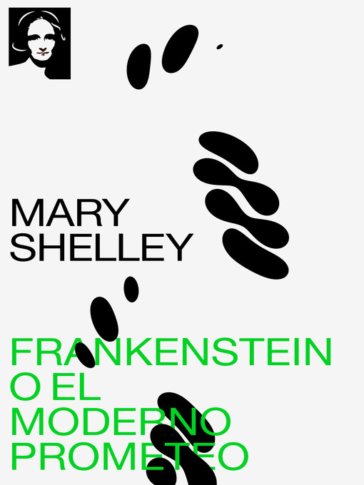 Title details for Frankenstein o el moderno Prometeo by Mary Shelley - Available